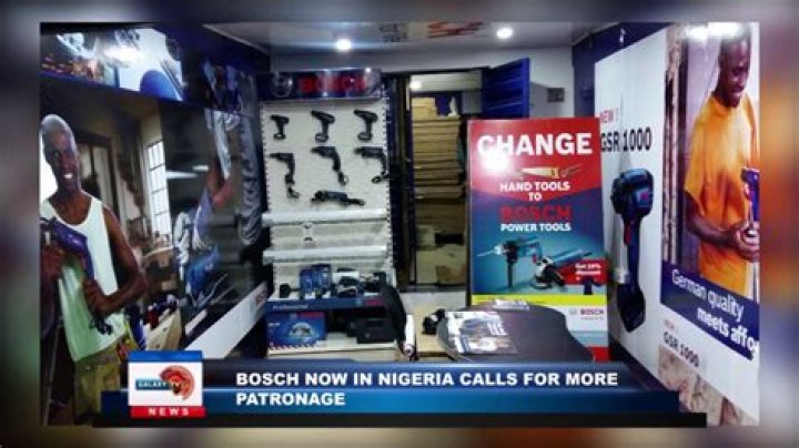 Bosch now in Nigeria calls for more patronage Galaxy Television